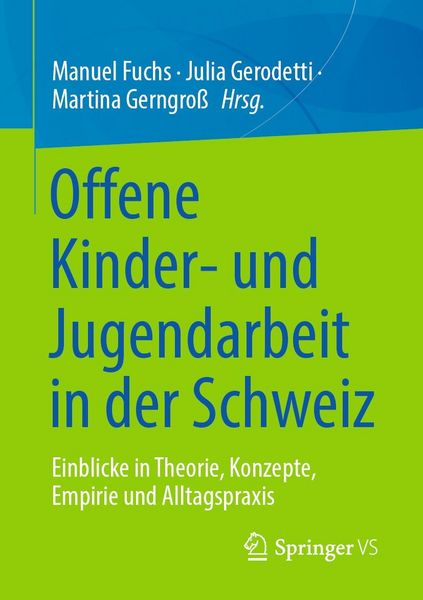 Produktbild: Offene Kinder- und Jugendarbeit in der Schweiz