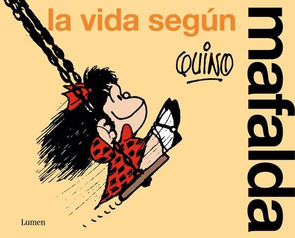 Produktbild: La Vida Seg&uacute;n Mafalda / Life According to Mafalda