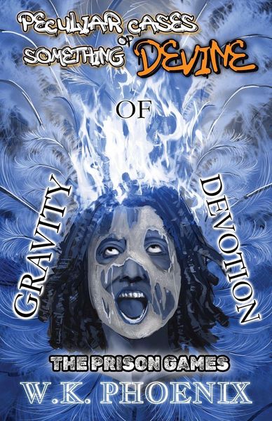 Produktbild: The Prison Games (Peculiar Cases Of Something Devine Book 2, Part 1)