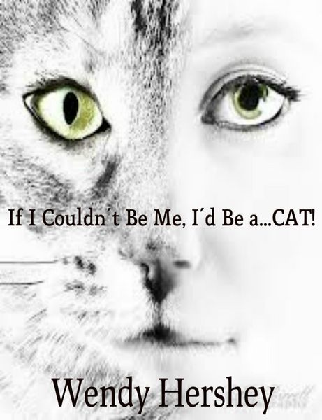 Produktbild: If I Couldn't Be Me, I'd Be a...CAT!