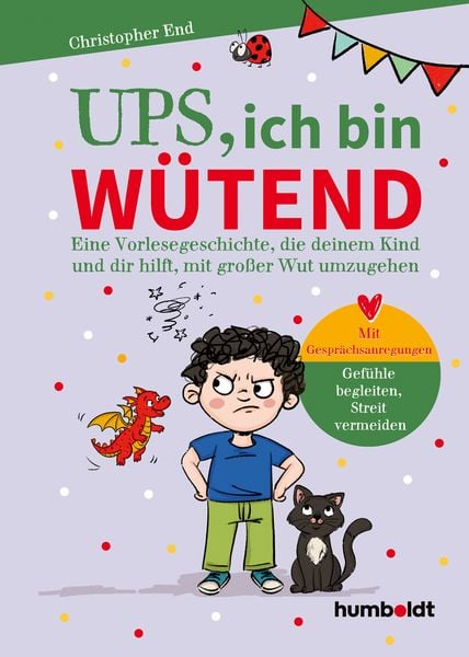 Ups, ich bin wütend, Gebundene Ausgabe von Christopher End, Humboldt Verlag, 978-3-8426-1819-0