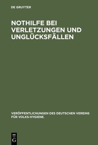 Produktbild: Nothilfe bei Verletzungen und Ungl&uuml;cksf&auml;llen