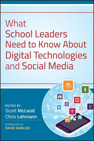 Produktbild: What School Leaders Need to Know About Digital Technologies and Social Media