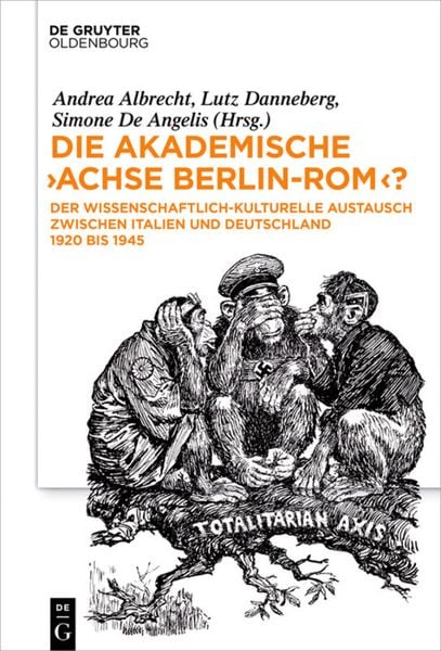 Produktbild: Die akademische "Achse Berlin-Rom"?