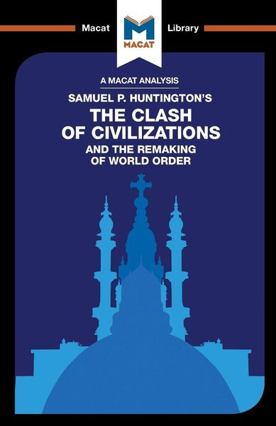 Produktbild: An Analysis of Samuel P. Huntington's The Clash of Civilizations and the Remaking of World Order