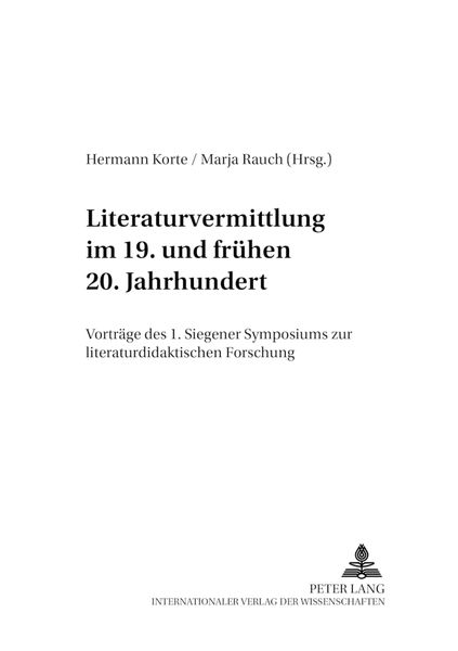 Produktbild: Literaturvermittlung im 19. und fr&uuml;hen 20. Jahrhundert
