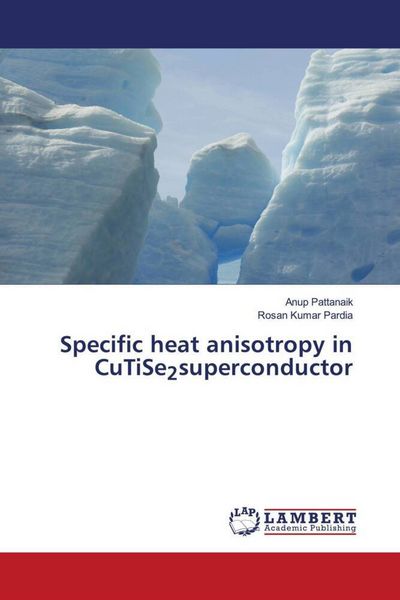 Produktbild: Specific heat anisotropy in CuTiSe2superconductor
