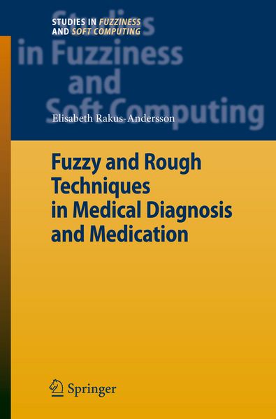 Produktbild: Fuzzy and Rough Techniques in Medical Diagnosis and Medication