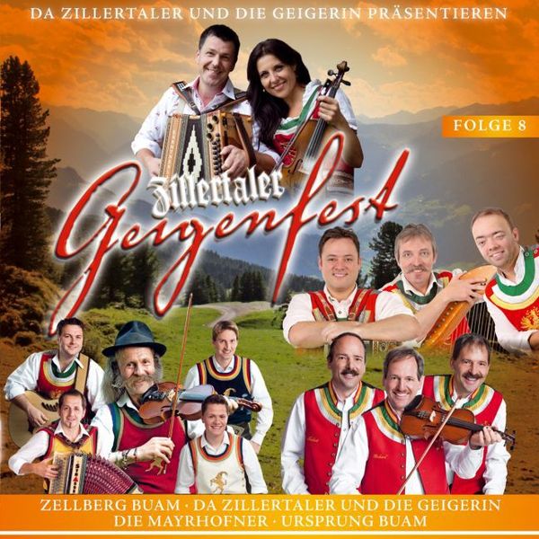 Produktbild: Zillertaler Geigenfest-Folge 8