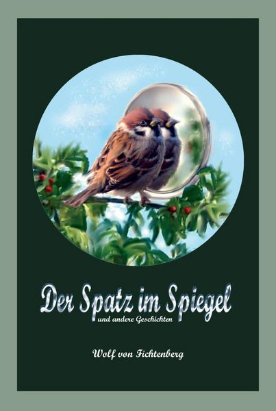 Produktbild: Der Spatz im Spiegel