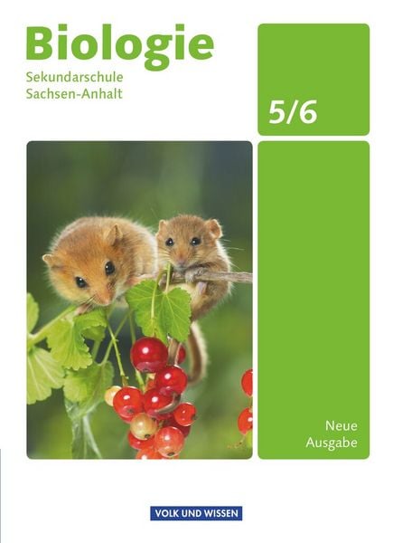 Produktbild: Biologie 5./6. Schuljahr - Sekundarschule Sachsen-Anhalt Sch&uuml;lerbuch