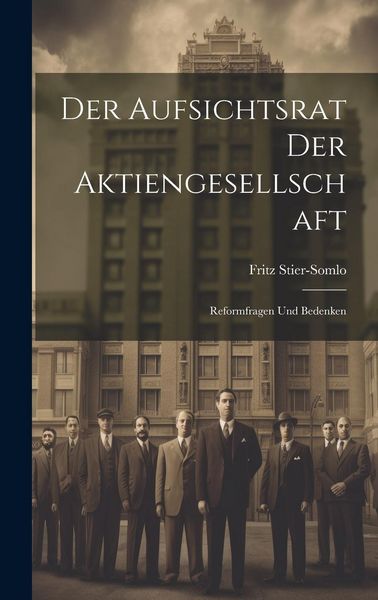Produktbild: Der Aufsichtsrat Der Aktiengesellschaft
