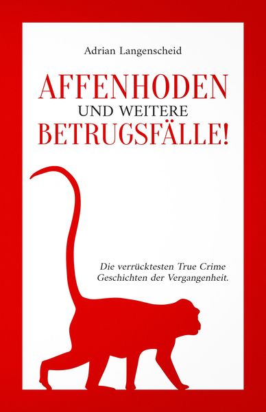 Produktbild: Affenhoden und weitere Betrugsf&auml;lle!