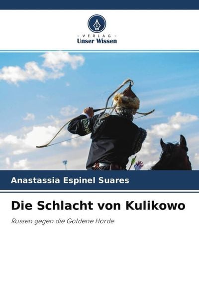 Produktbild: Die Schlacht von Kulikowo