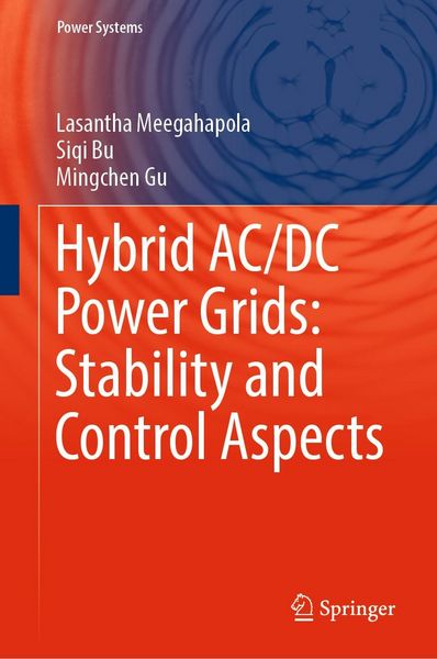 Produktbild: Hybrid AC/DC Power Grids: Stability and Control Aspects