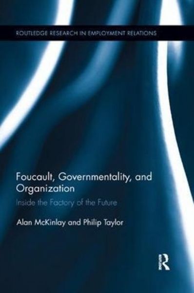 Produktbild: Mckinlay, A: Foucault, Governmentality, and Organization