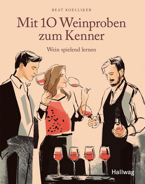 Produktbild: Mit 10 Weinproben zum Kenner