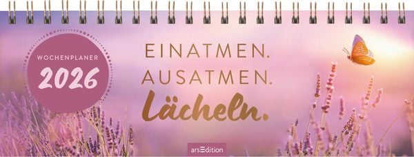 Tischkalender Einatmen. Ausatmen. Lächeln. 2026