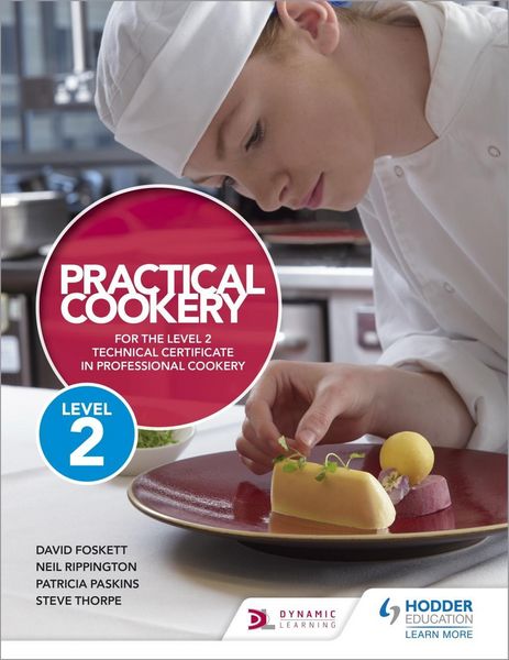 Produktbild: Practical Cookery for the Level 2 Technical Certificate in Professional Cookery