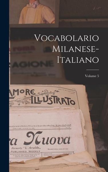 Produktbild: Vocabolario Milanese-Italiano; Volume 5