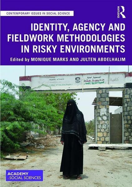 Produktbild: Identity, Agency and Fieldwork Methodologies in Risky Environments