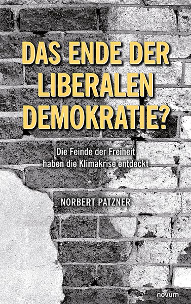 Produktbild: Das Ende der liberalen Demokratie?