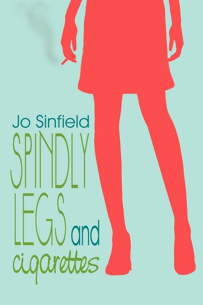 Produktbild: Spindly Legs and Cigarettes
