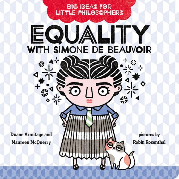 Produktbild: Big Ideas for Little Philosophers: Equality with Simone de Beauvoir