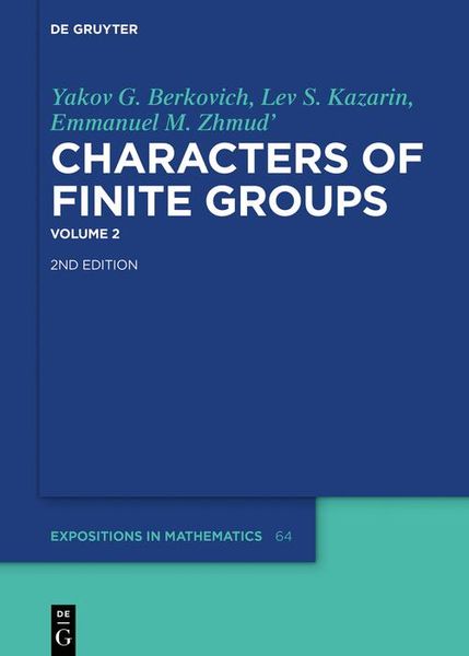 Produktbild: Yakov G. Berkovich; Lev S. Kazarin; Emmanuel M. Zhmud': Characters of Finite Groups. Volume 2