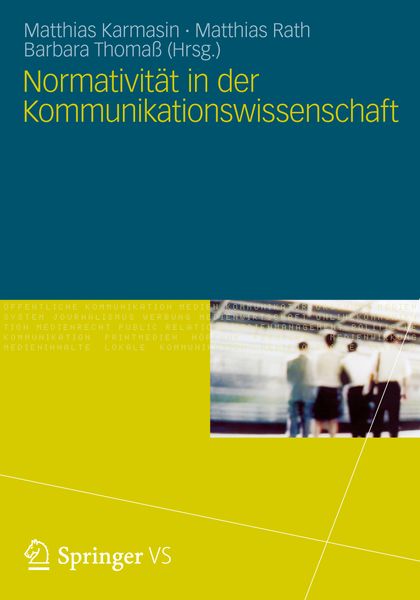 Produktbild: Normativit&auml;t in der Kommunikationswissenschaft