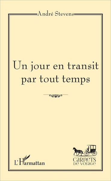 Produktbild: Un jour en transit par tout temps