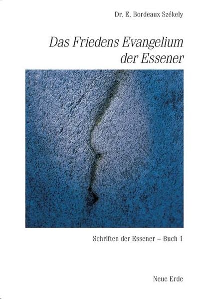 Produktbild: Schriften der Essener / Das Friedens-Evangelium der Essener