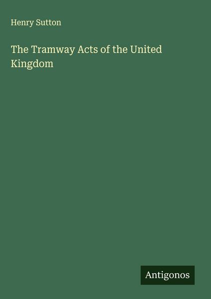 Produktbild: The Tramway Acts of the United Kingdom
