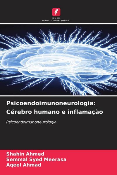 Produktbild: Psicoendoimunoneurologia: C&eacute;rebro humano e inflama&ccedil;&atilde;o
