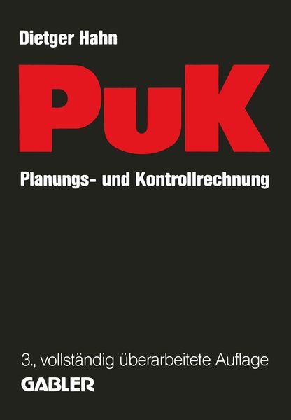 Planungs- und Kontrollrechnung — PuK, Taschenbuch von , Betriebswirtschaftlicher Verlag Gabler, 9783409126014