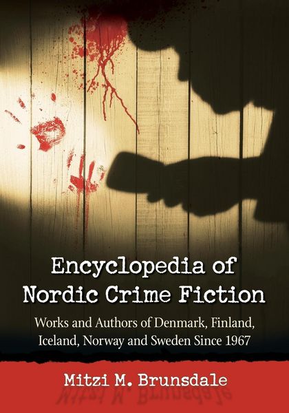 Produktbild: Encyclopedia of Nordic Crime Fiction