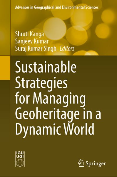 Produktbild: Sustainable Strategies for Managing Geoheritage in a Dynamic World