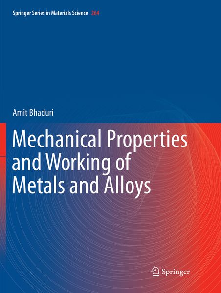 Produktbild: Mechanical Properties and Working of Metals and Alloys