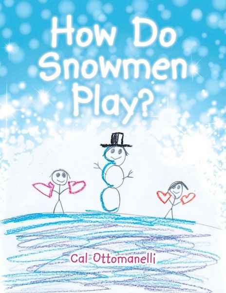 Produktbild: How Do Snowmen Play?