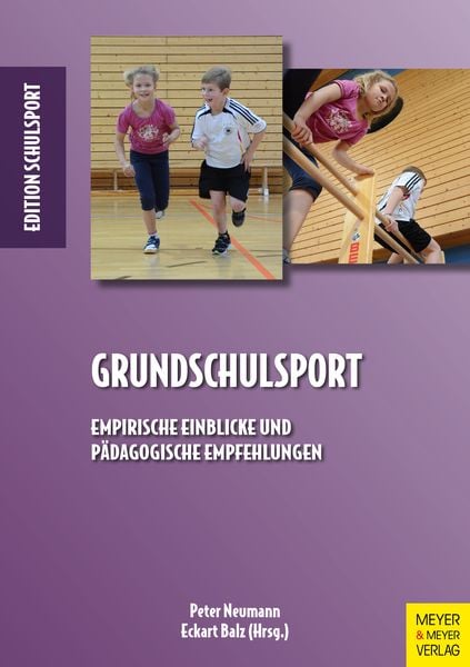 Grundschulsport, Taschenbuch von , Meyer & Meyer, 9783840376689