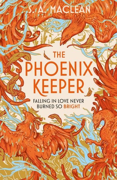 The Phoenix Keeper, Taschenbuch von S. A. MacLean, Orion Publishing Group, 978-1-399-61657-7