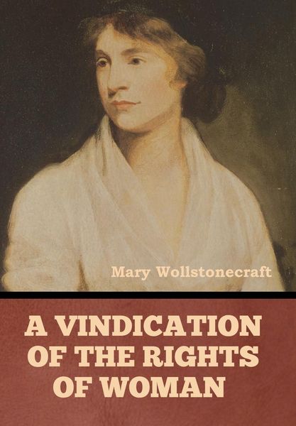 Produktbild: A Vindication of the Rights of Woman