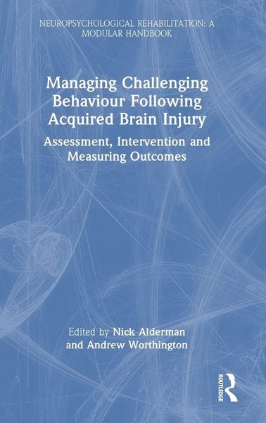 Produktbild: Managing Challenging Behaviour Following Acquired Brain Injury