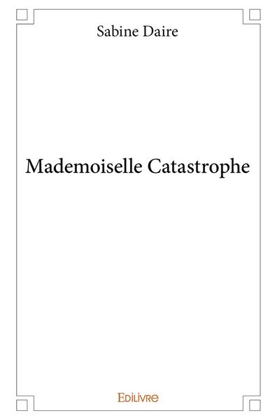 Produktbild: Mademoiselle catastrophe