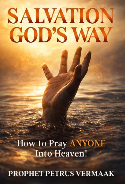 Produktbild: Salvation God's Way: How to Pray ANYONE Into Heaven