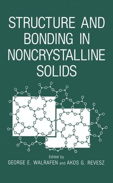Produktbild: Structure and Bonding in Noncrystalline Solids