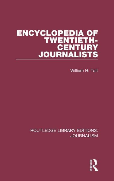 Produktbild: Encyclopedia of Twentieth Century Journalists