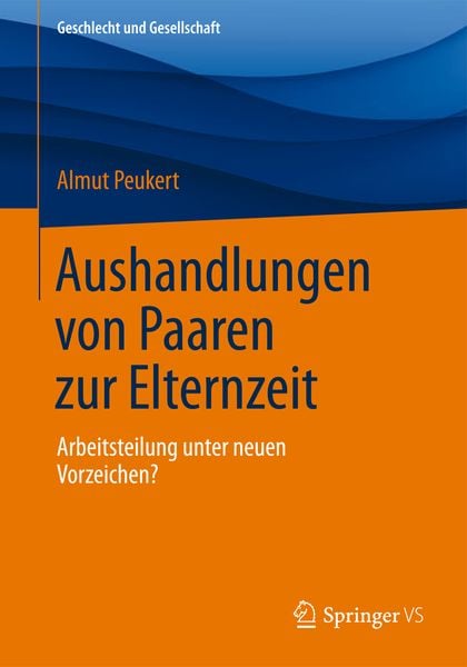 Produktbild: Aushandlungen von Paaren zur Elternzeit