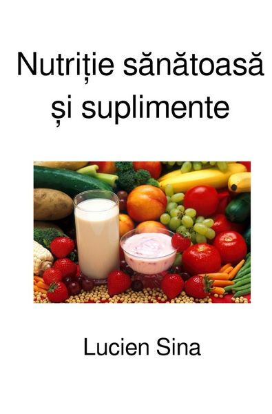 Produktbild: Nutriție sănătoasă și suplimente