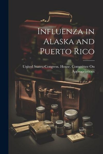 Produktbild: Influenza in Alaska and Puerto Rico
